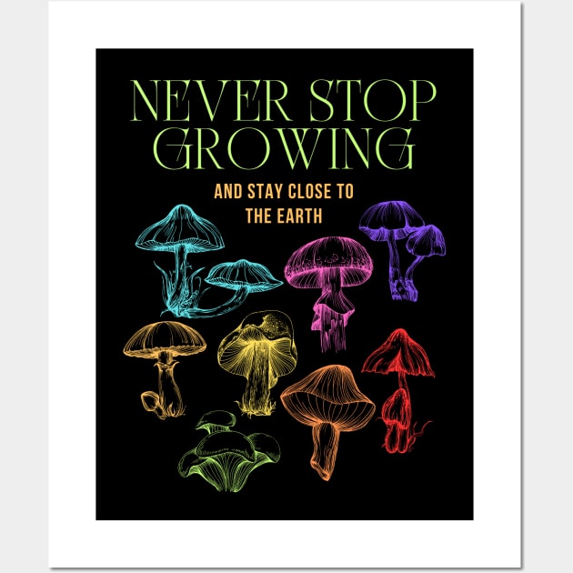 Never Stop Growing Mushroom Design Wall Art by BaliChili